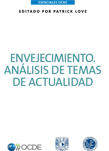 Envejecimiento. Análisis de temas de actualidad Envejecimiento